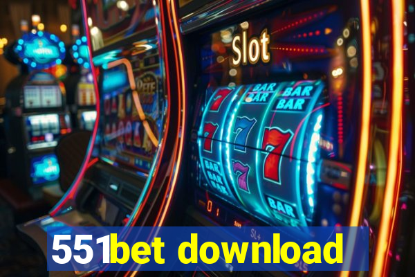 551bet download